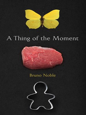 cover image of A Thing of the Moment